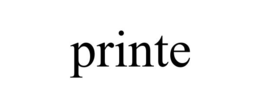 PRINTE