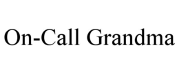 ON-CALL GRANDMA