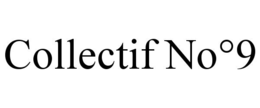 COLLECTIF NO°9