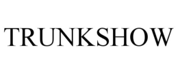 TRUNKSHOW
