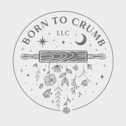BORN TO CRUMB LLC