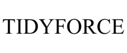 TIDYFORCE