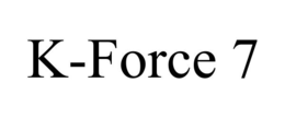 K-FORCE 7