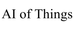 AI OF THINGS