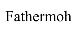 FATHERMOH