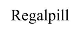 REGALPILL