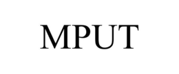 MPUT