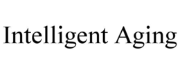 INTELLIGENT AGING
