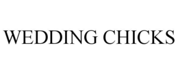 WEDDING CHICKS