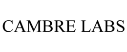 CAMBRE LABS