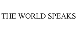 THE WORLD SPEAKS