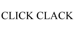 CLICK CLACK