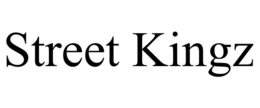 STREET KINGZ