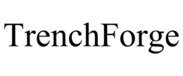 TRENCHFORGE