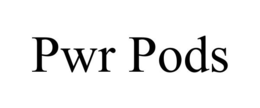 PWR PODS
