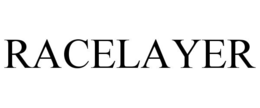 RACELAYER