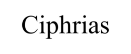 CIPHRIAS
