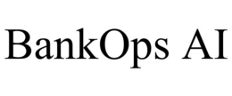 BANKOPS AI