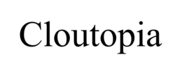 CLOUTOPIA