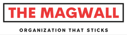 THE MAGWALL ORGANIZATION THAT STICKS
