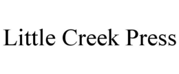 LITTLE CREEK PRESS