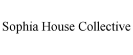 SOPHIA HOUSE COLLECTIVE
