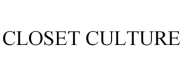 CLOSET CULTURE