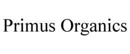 PRIMUS ORGANICS