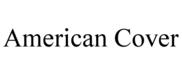 AMERICAN COVER