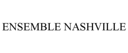 ENSEMBLE NASHVILLE