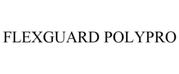 FLEXGUARD POLYPRO