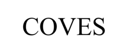 COVES