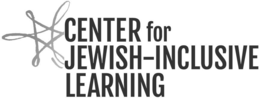CENTER FOR JEWISH-INCLUSIVE LEARNING