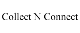 COLLECT N CONNECT
