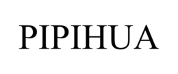 PIPIHUA