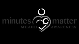 MINUTES MATTER MCADD AWARENESS