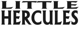 LITTLE HERCULES