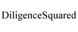 DILIGENCESQUARED