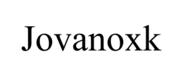 JOVANOXK