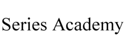 SERIES ACADEMY