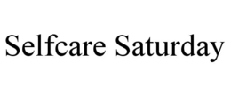 SELFCARE SATURDAY