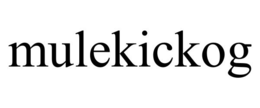 MULEKICKOG