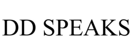 DD SPEAKS