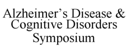 ALZHEIMER’S DISEASE & COGNITIVE DISORDERS SYMPOSIUM