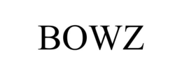 BOWZ