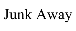JUNK AWAY