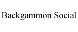 BACKGAMMON SOCIAL