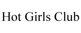 HOT GIRLS CLUB