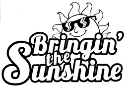 BRINGIN' THE SUNSHINE