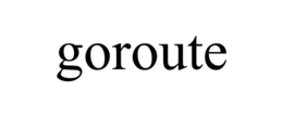 GOROUTE